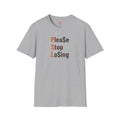 Please Stop Losing Adult T-Shirt