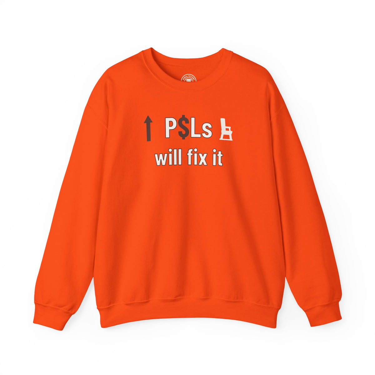 P$Ls Will Fix It Adult Crewneck