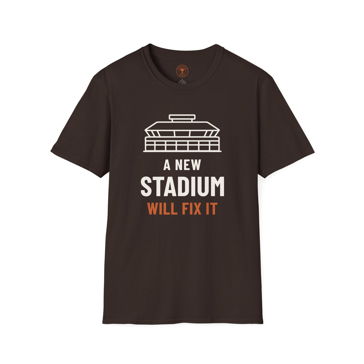 A New Stadium Will Fix It Adult T-Shirt