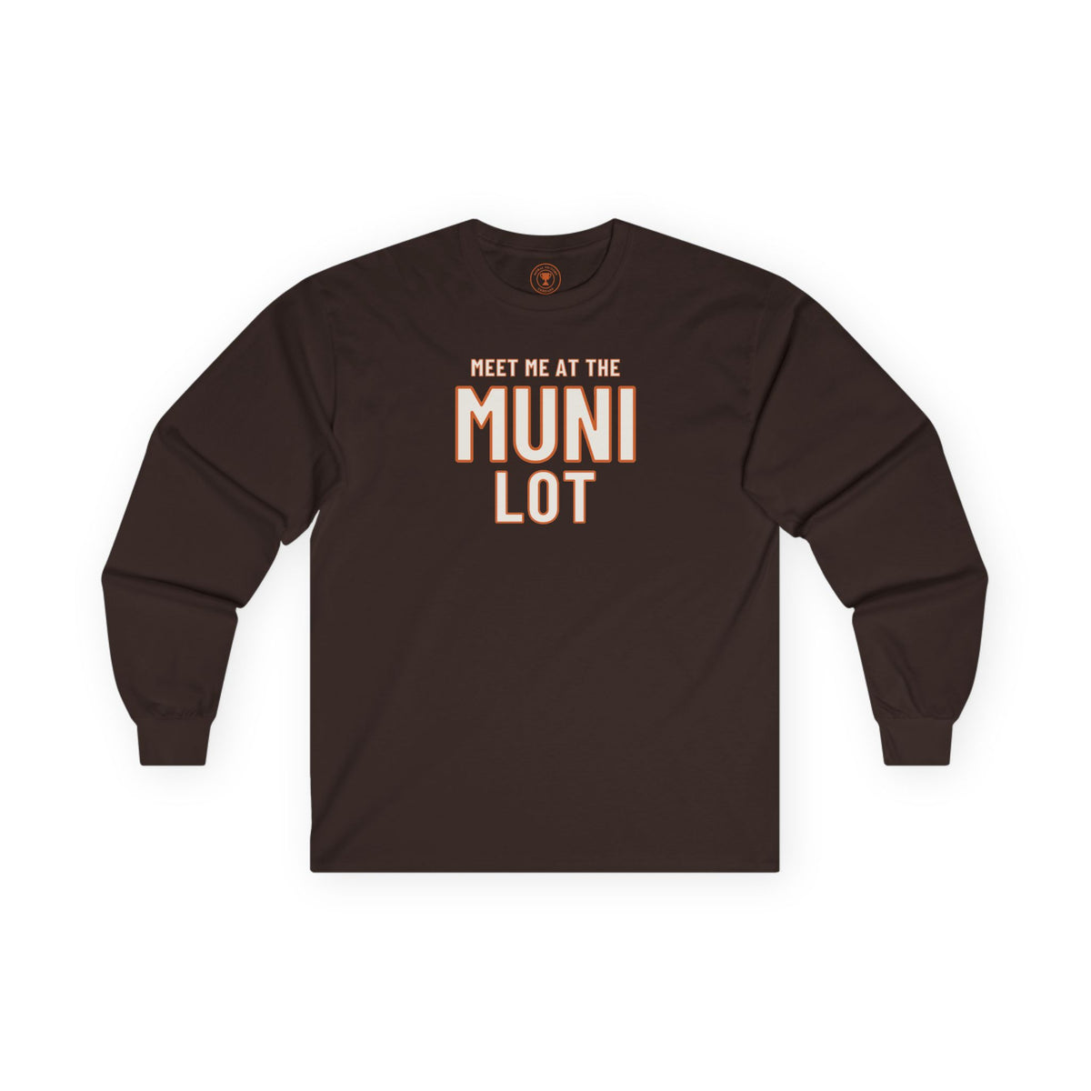 Meet Me At The Muni Lot Adult Long Sleeve T-Shirt