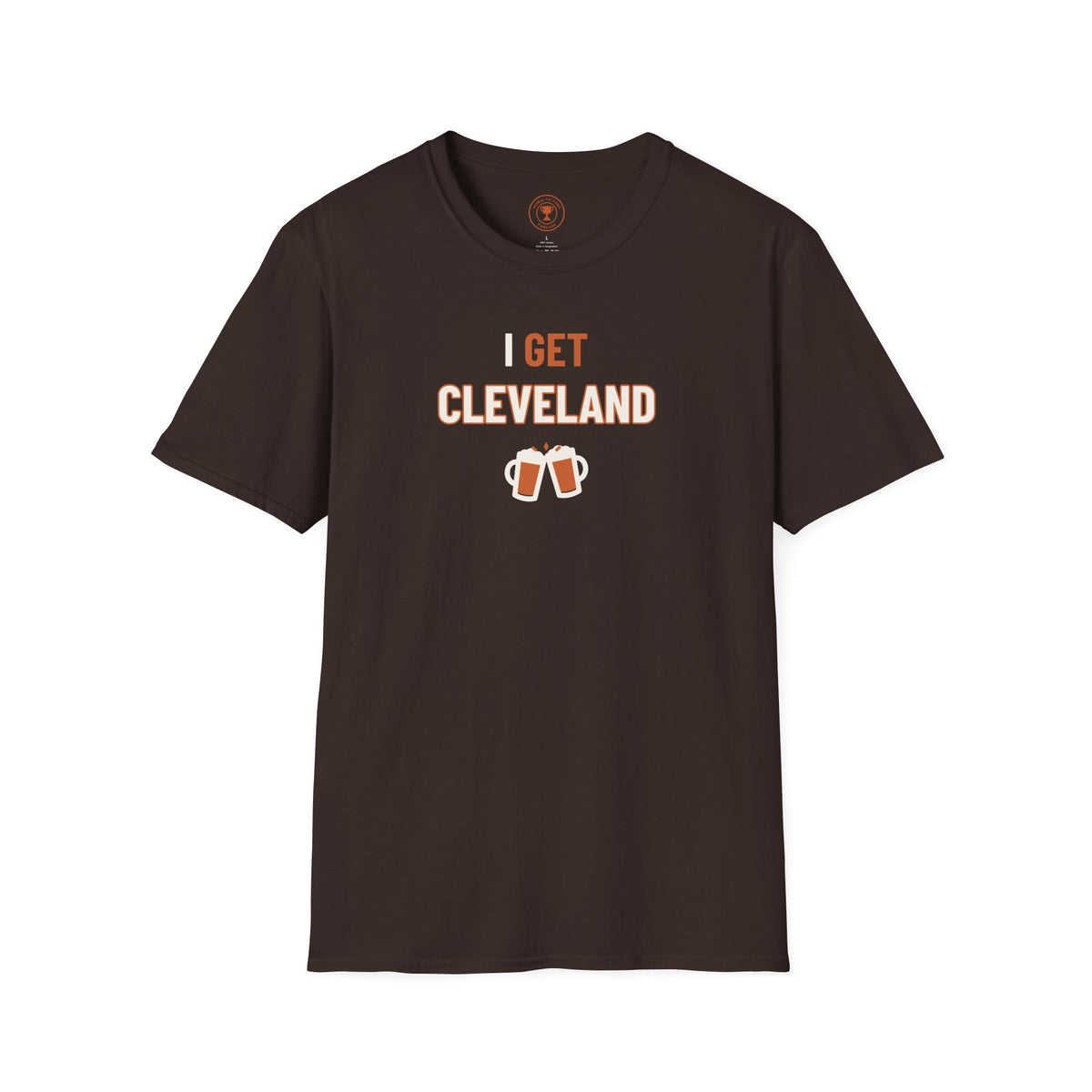 I Get Cleveland Adult T-Shirt