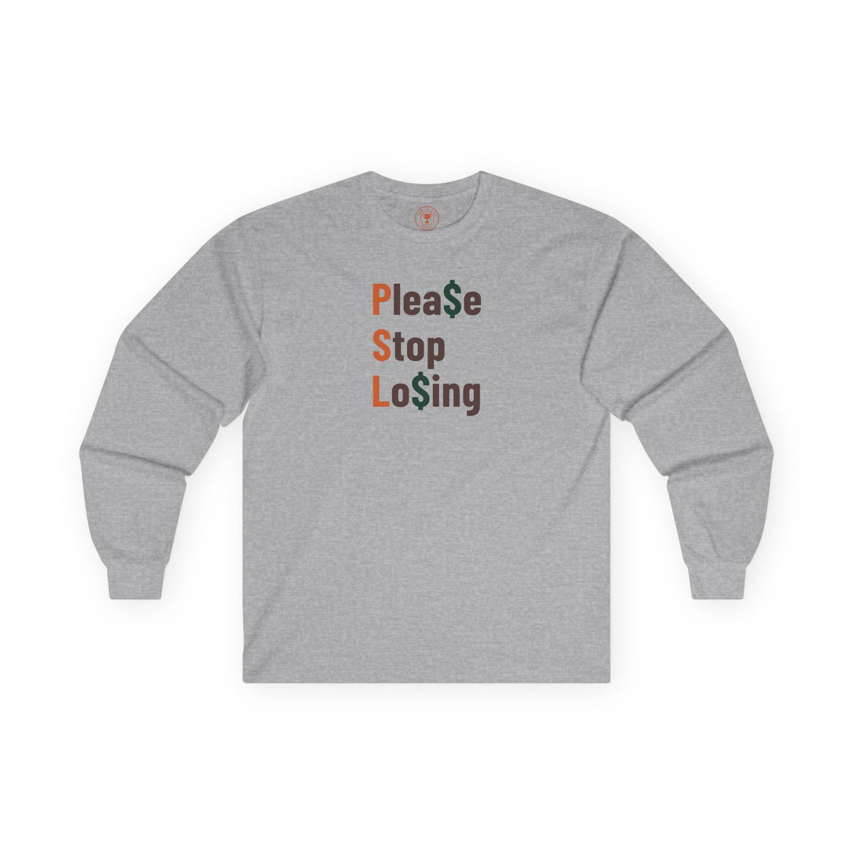 Please Stop Losing Adult Long Sleeve T-Shirt